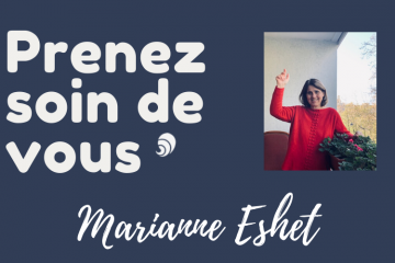 #PrenezSoinDeVous : le confinement de Marianne Eshet