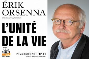 Covid-19 – « L’unité de la vie » d’Erik Orsenna, président d’IAGF 