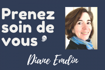 #PrenezSoinDeVous : le confinement de Diane Emdin.