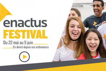 Gratuit et en ligne, l’Enactus Festival 2020 met à l’honneur la jeunesse qui s’engage