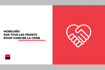 Société Générale engagée dans la lutte contre le Covid-19 avec son Programme Solidarité