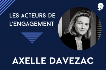 [Acteurs de l’engagement] Axelle Davezac, directrice générale de la Fondation de France