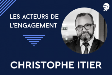 [Acteurs de l'engagement] Christophe Itier, Inspecteur général des affaires sociales à l'IGAS.