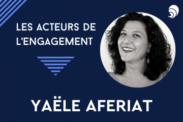 [Acteurs de l’engagement] Yaële Aferiat, directrice de l’AFF.