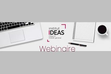 [Replay] webinaire IDEAS : "Crise du Covid19, comment réajuster votre stratégie de collecte de fonds et de communication ? "