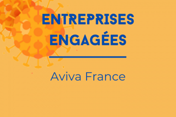Les entreprises face à la crise du Covid-19 : les engagements d’Aviva France.