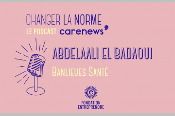 Abdelaali El Badaoui (Banlieues Santé) : « Nous sommes des faiseurs de solutions d’inclusion sociale et médicale ».