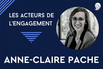 [Acteurs de l’engagement] Anne-Claire Pache, professeure titulaire de la chaire philanthropie à l’ESSEC