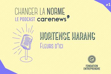 Hortense Harang (Fleurs d’Ici) : « On souhaite offrir un nouveau commerce mondial ».