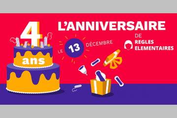 Règles Élémentaires fête ses 4 ans