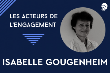 [Acteurs de l’engagement] Isabelle Gougenheim.