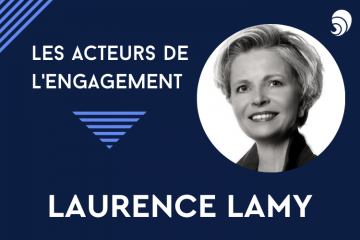[Acteurs de l’engagement] Laurence Lamy.