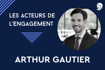 [Acteurs de l’engagement] Arthur Gautier.