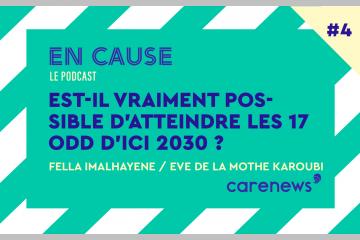 [En cause] Est-il vraiment possible d’atteindre les 17 ODD d’ici 2030 ?