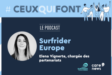 #CeuxQuiFont : Elena Vignerte, chargée des partenariats chez Surfrider Foundation