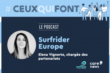 #CeuxQuiFont : Elena Vignerte, chargée des partenariats chez Surfrider Foundation