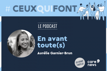 #CeuxQuiFont : Aurélie Garnier-Brun, responsable du développement de l’association En avant toute(s)