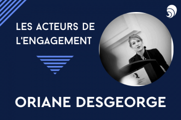 [Acteurs de l’engagement] Oriane Desgeorge.