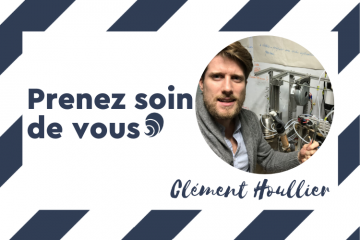 #PrenezSoinDeVous : le confinement de Clément Houllier.