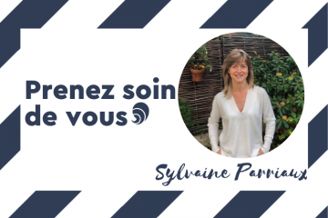 #PrenezSoinDeVous : le confinement de Sylvaine Parriaux