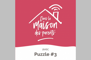 Puzzle #3 : Les meilleurs podcasts à écouter en famille