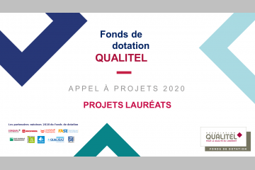 Fonds de dotation QUALITEL : 30 projets lauréats en 2020