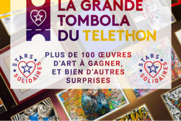 AFM-Téléthon et Stars Solidaires organisent la Grande tombola du Téléthon