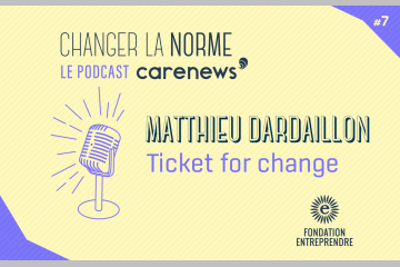 Matthieu Dardaillon (Ticket for Change) : « Le rythme du passage à l’action n’est pas à la vitesse dont on en a besoin ».
