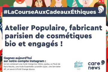 Concours pour un Noël engagé : Atelier Populaire vous offre des cosmétiques bio et made in France