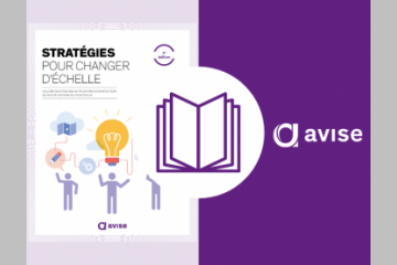 Nouvelle édition du guide de l'Avise « Stratégies pour changer d'échelle » !