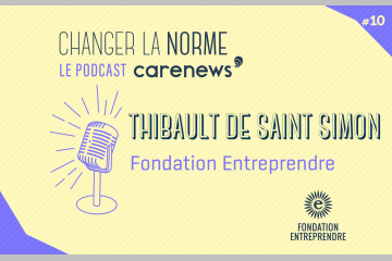 Thibault de Saint Simon (Fondation Entreprendre) : « Lorsqu’on est accompagné, on maximise ses chances de succès »