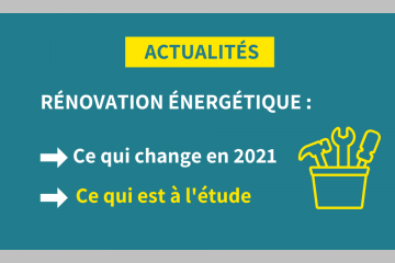 Rénovation énergétique : les actualités de ce début d'année