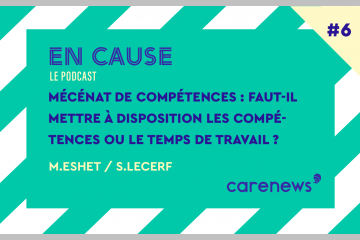 [En cause] Mécénat de compétences : faut-il mettre à disposition les compétences ou le temps de travail ?