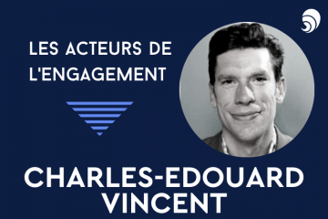 [Acteurs de l’engagement] Charles-Edouard Vincent, fondateur de Lulu dans ma rue et d’Emmaüs Défi.