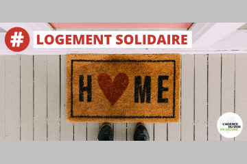 L'Agence du Don en Nature lance l'opération #LogementSolidaire 