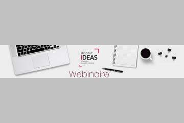 [08/04] Webinaire IDEAS : Comment vos événements peuvent-ils se ré•inventer avec le digital ?