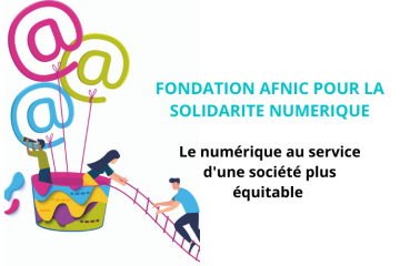 Fondation Afnic pour la solidarité numérique : 2e appel à projets 2021 