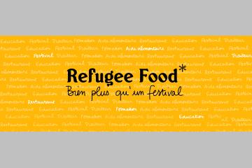 Refugee Food, bien plus qu'un festival !