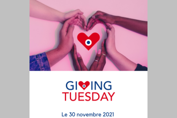 Giving Tuesday : rendez-vous le 30 novembre 2021 pour participer au mouvement mondial de la générosité !