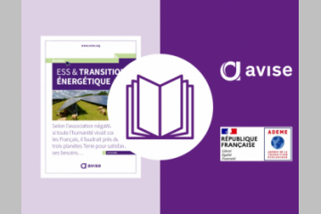 Le dossier ESS et transition énergétique de l'Avise vient de paraître !