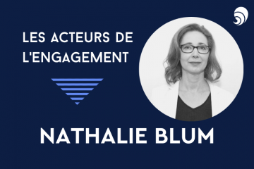 [Acteurs de l’engagement] Nathalie Blum, directrice générale de Don en Confiance