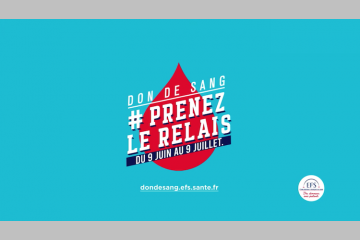 EFS lance la campagne « Un mois pour TOUS donner ! » en faveur du don du sang