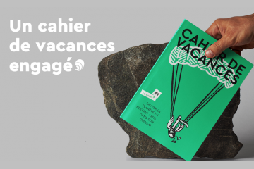 Carenews vous invite à commander votre cahier de vacances engagé ! 