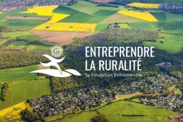 « Entreprendre la ruralité » : la Fondation Entreprendre dévoile les 4 lauréats de l’appel à projets