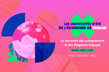 Des Universités d’Été pour penser l’économie de demain