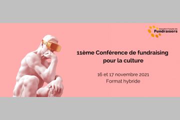 Le rendez-vous des fundraisers de la culture revient !