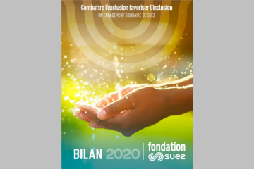La Fondation d’entreprise SUEZ publie son rapport annuel 2020