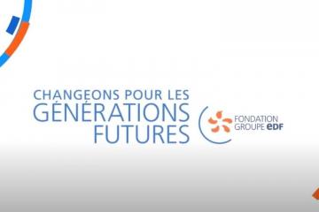 Changeons pour les générations futures : la Fondation groupe EDF soutient deux nouveaux projets. Crédit photo : Fondation groupe EDF.