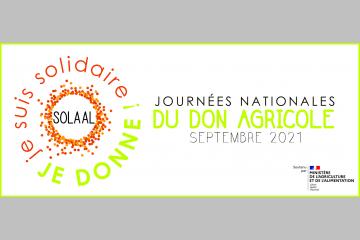 J-7 pour participer à la 7e édition des Journées Nationales du don agricole !