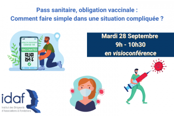 WEBINAIRE Pass sanitaire, obligation vaccinale : comment faire simple dans une situation compliquée ?